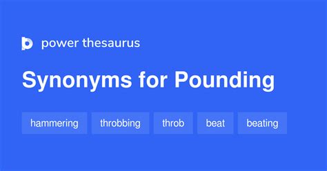 synonym of pounding